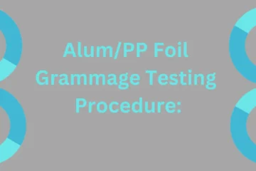 Alum/pp foil grammage testing procedure