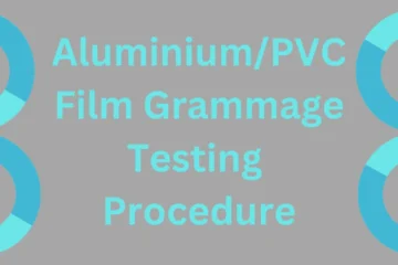 Aluminium/PVC grammage testing procedure