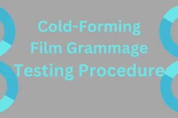 Cold-forming film Grammage testing procedure