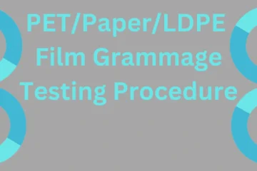 PET/Paper/LDPE Film Grammage Testing Procedure