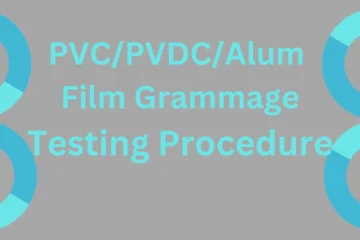 PVC PVDC Alum Film Grammage Testing Procedure