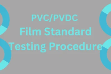 PVC/PVDC Film Standard Testing Procedure