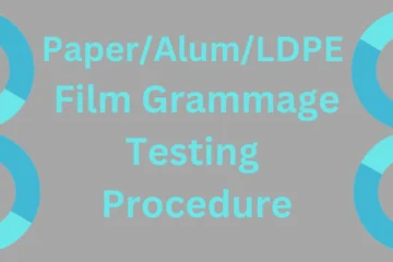 Paper Alum LDPE Film Grammage Testing Procedure