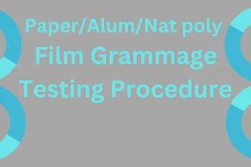 Paper/Alum/Nat poly Film Grammage testing procedure