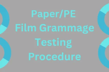 Paper PE Film grammage testing procedure