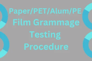 Paper PET Alum PE Film grammage testing procedure