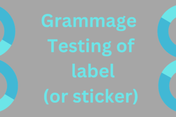 Grammage testing of label (or sticker)